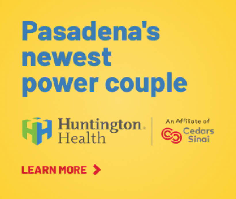 Huntington Health - Pasadena's newest power couple