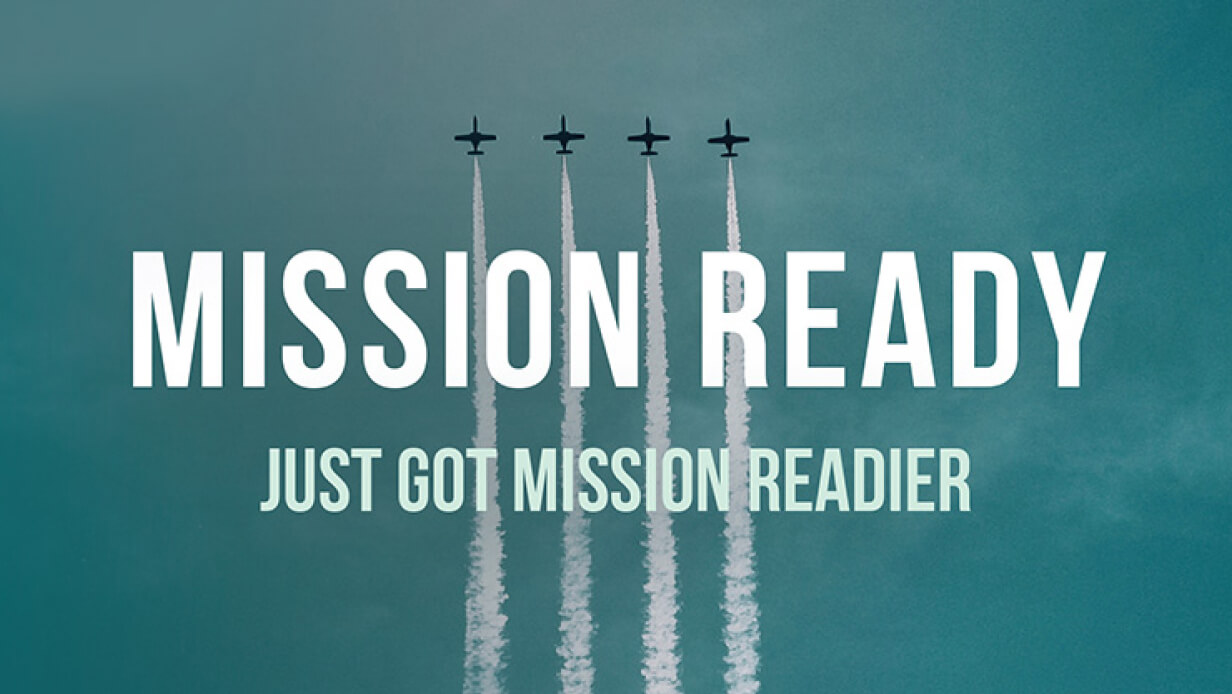 "Mission ready" just got mission readier